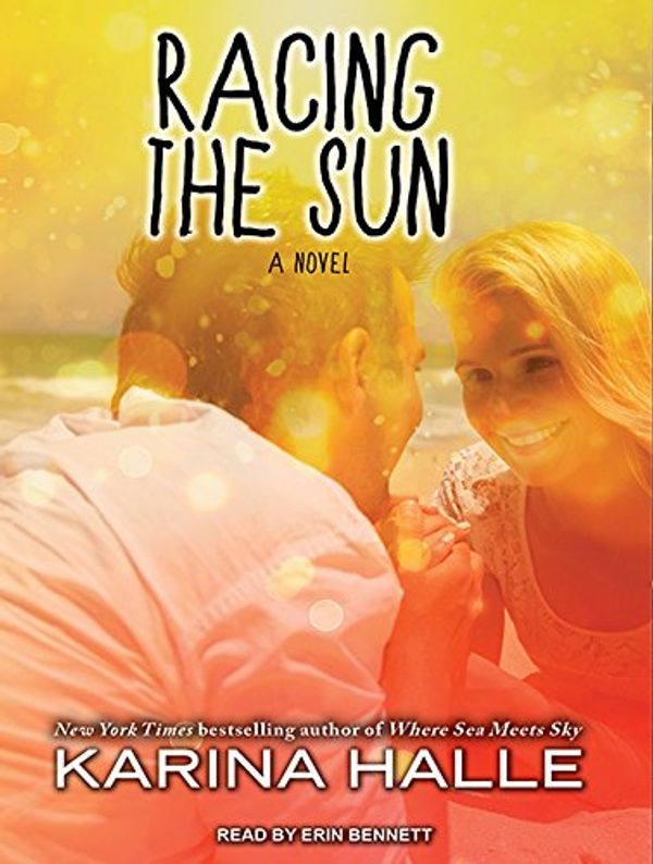 Cover Art for 9781494568177, Racing the Sun by Karina Halle
