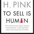 Cover Art for 9781922079794, To Sell Is Human by Daniel H. Pink