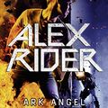 Cover Art for B004YVCVYY, Alex Rider 6: Ark Angel (German Edition) by Anthony Horowitz