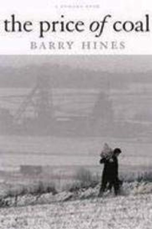 Cover Art for 9781904590088, The Price of Coal by Barry Hines