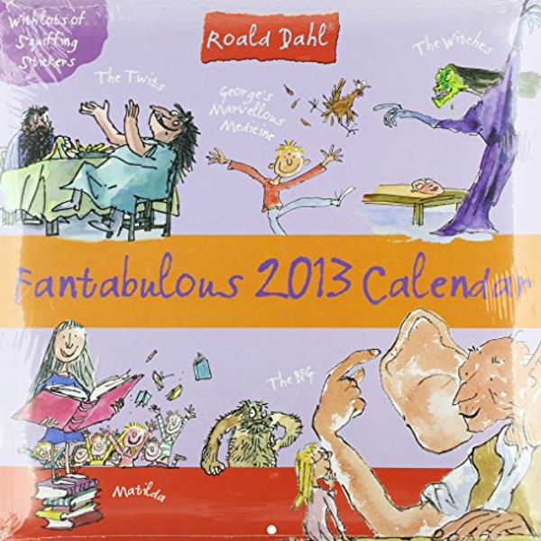 Cover Art for 9781781035641, ROALD DAHL 2013 STICKER WALL by 