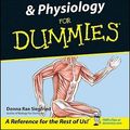 Cover Art for 9780764554223, Anatomy and Physiology for Dummies by Donna Rae Siegfried