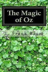 Cover Art for 9781983531125, The Magic of Oz by L. Frank Baum