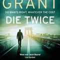 Cover Art for 9781743038857, Die Twice by Andrew Grant