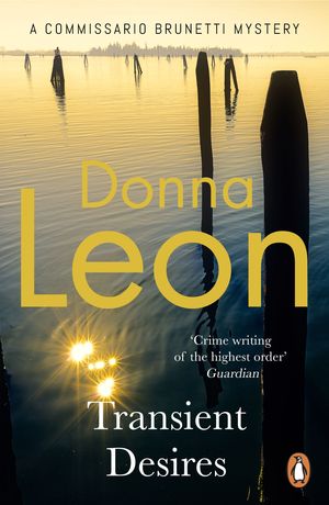 Cover Art for 9781787467842, Transient Desires by Donna Leon