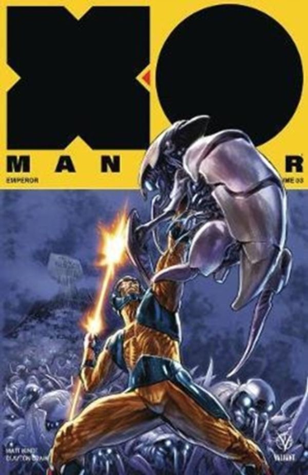 Cover Art for 9781682152355, X-O Manowar (2017) Volume 3Emperor by Kindt, Matt