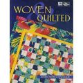 Cover Art for 9781564770912, Woven and Quilted by Mary Anne Caplinger