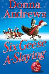 Cover Art for 9780312536114, Six Geese A-Slaying by Donna Andrews
