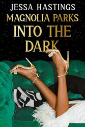 Cover Art for 9781398717022, Into the Dark by Jessa Hastings