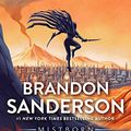 Cover Art for B002LC8HF0, The Hero of Ages: Book Three of Mistborn by Brandon Sanderson