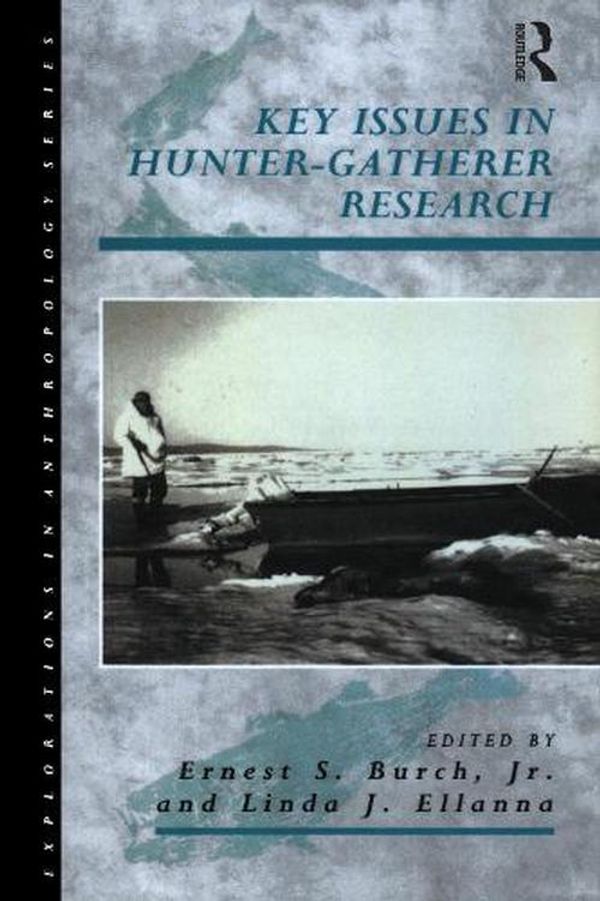 Cover Art for 9780854963768, Key issues in hunter-gatherer by Linda J. Ellanna