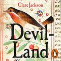 Cover Art for B09WJLFY77, Devil-Land: England Under Siege, 1588-1688 by Clare Jackson
