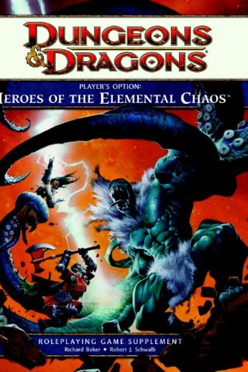 Cover Art for 9780786959815, Heroes of the Elemental Chaos: Player's Option by Wizards Rpg Team