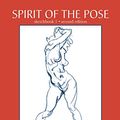 Cover Art for 9780975281246, Spirit of the Pose (2nd Edition) by Karl Gnass