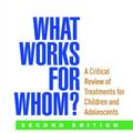 Cover Art for 9781462525928, What Works for Whom?, Second EditionA Critical Review of Treatments for Children an... by Peter Fonagy