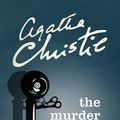 Cover Art for 9780007527526, The Murder of Roger Ackroyd by Agatha Christie