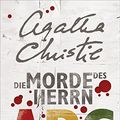 Cover Art for 9783455650037, Die Morde Des Herrn ABC by Agatha Christie