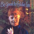 Cover Art for 9780613017701, Be Good to Eddie Lee by Virginia Fleming