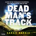 Cover Art for 9781460783696, Deadman's Track by Sarah Barrie, Wendy Bos