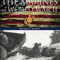 Cover Art for 9781782744078, The Marines in World War II by Michael E. Haskew