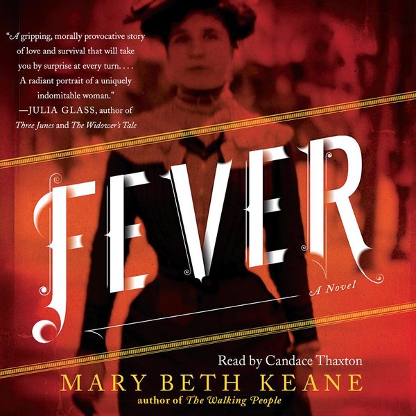 Cover Art for 9781442360884, Fever by Mary Beth Keane