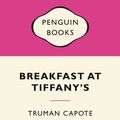 Cover Art for 9780734306210, Breakfast At Tiffany's: Pink Popular Penguins by Truman Capote