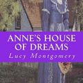 Cover Art for 9781518742620, Anne's House of Dreams by Lucy Maud Montgomery