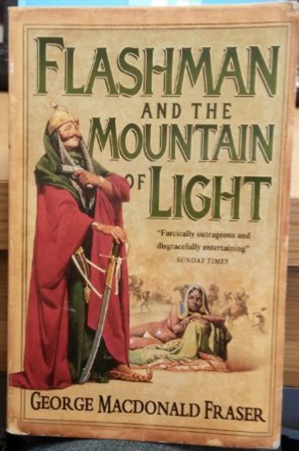 Cover Art for 9780007750559, XFLASHMAN AND MOUNTAIN LIGHT B by George MacDonald Fraser