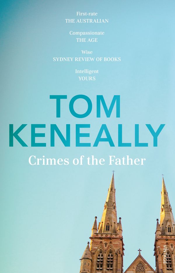 Cover Art for 9780857987129, Crimes of the Father by Tom Keneally