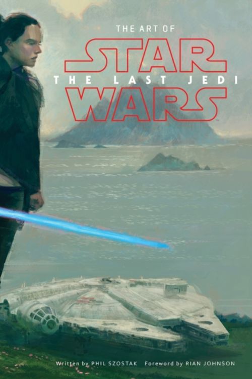 Cover Art for 9781419727054, The Art of Star Wars: The Last Jedi by Phil Szostak