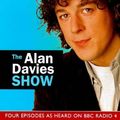 Cover Art for 9780563558262, The Alan Davies Show by Alan Davies, Tony Roche, Ben Silburn