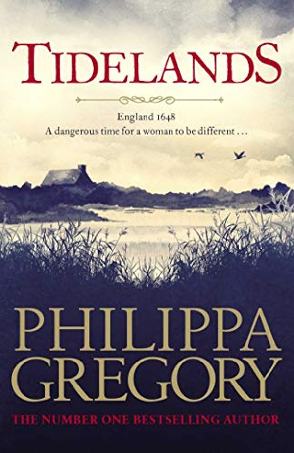 Cover Art for 9781760851552, Tidelands (The Fairmile Series Book 1) by Philippa Gregory