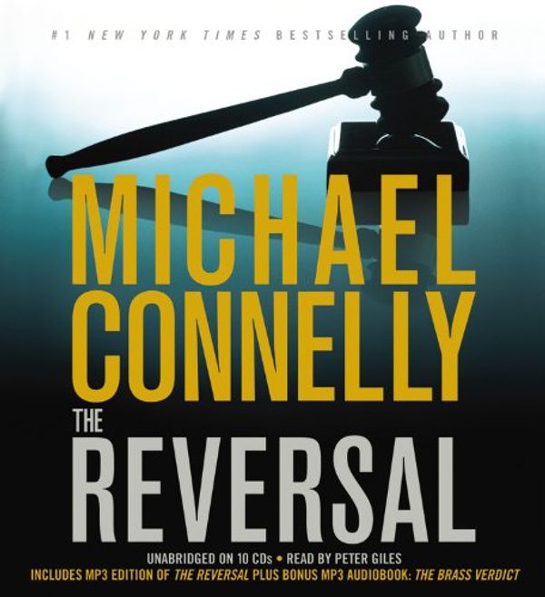 Cover Art for 9781607889953, The Reversal by Michael Connelly