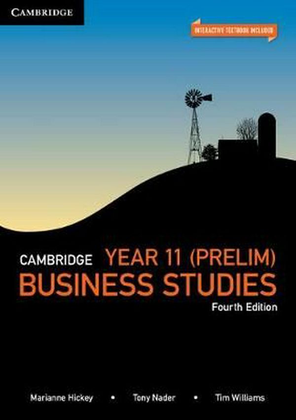 Cover Art for 9781316648827, Cambridge Year 11 (Prelim) Business Studies Pack (Textbook and Interactive Textbook) by Marianne Hickey, Tony Nader, Tim Williams