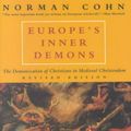 Cover Art for 9780226113074, Europe's Inner Demons by Norman Cohn