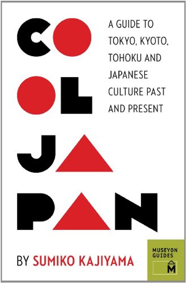 Cover Art for 9780984633456, Cool Japan by Sumiko Kajiyama