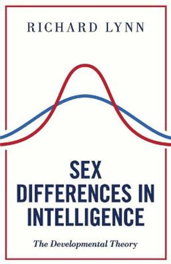 Cover Art for 9781914208652, Sex Differences in Intelligence: The Developmental Theory by Richard Lynn