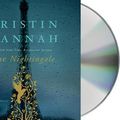 Cover Art for 9781427212672, The Nightingale by Kristin Hannah