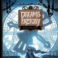 Cover Art for 9781951719524, Dreams Factory by Jerome Hamon