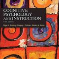 Cover Art for 9780132368971, Cognitive Psychology and Instruction by Roger Bruning, Gregory Schraw, Monica Norby