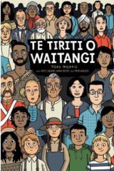 Cover Art for 9780473470654, Te Tiriti O Waitangi (The Treaty of Waitangi) by Toby Morris by Upstart Press