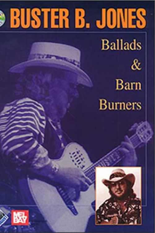 Cover Art for 9780786650644, Buster B. Jones: Ballads & Barn Burners (John August, MB98627bcd) by Bruce Emery & Tom Gannaway