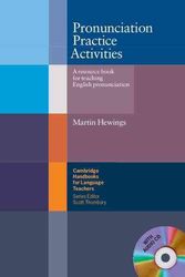 Cover Art for 9780521754576, Pronunciation Practice Activities Book and Audio CD Pack: A Resource Book for Teaching English Pronunciation by Martin Hewings