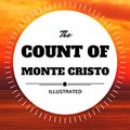 Cover Art for B01B8O4QQ0, The Count Of Monte Cristo: By Alexandre Dumas : Illustrated by Alexandre Dumas