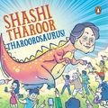 Cover Art for 9789353059514, Tharoorosaurus by Shashi Tharoor