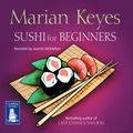 Cover Art for B00141FNTC, Sushi for Beginners by Marian Keyes