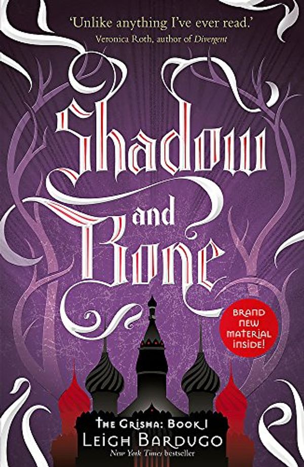 Cover Art for 9781780622262, The Grisha: Shadow and Bone: Book 1 by Leigh Bardugo