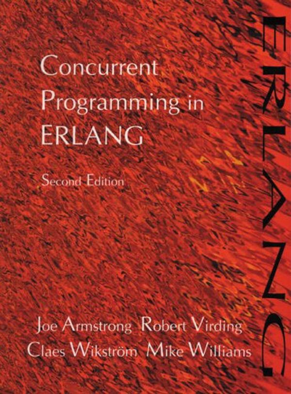 Cover Art for 9780135083017, Concurrent Programming in Erlang by Joe Armstrong