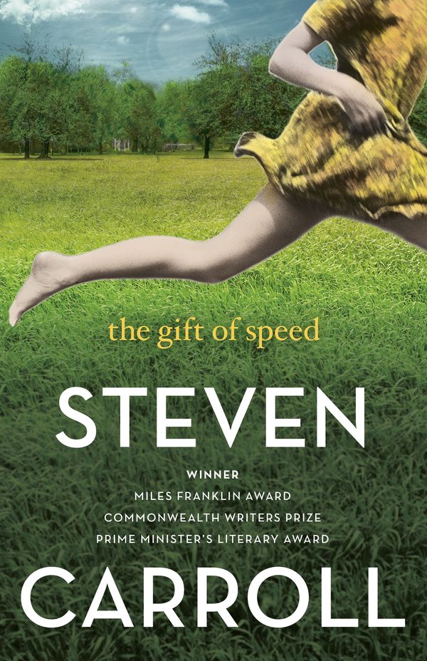 Cover Art for 9780732288990, The Gift of Speed (Paperback) by Steven Carroll
