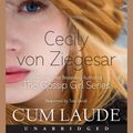Cover Art for 9781401394271, Cum Laude by Cecily von Ziegesar, Cecily von Ziegesar